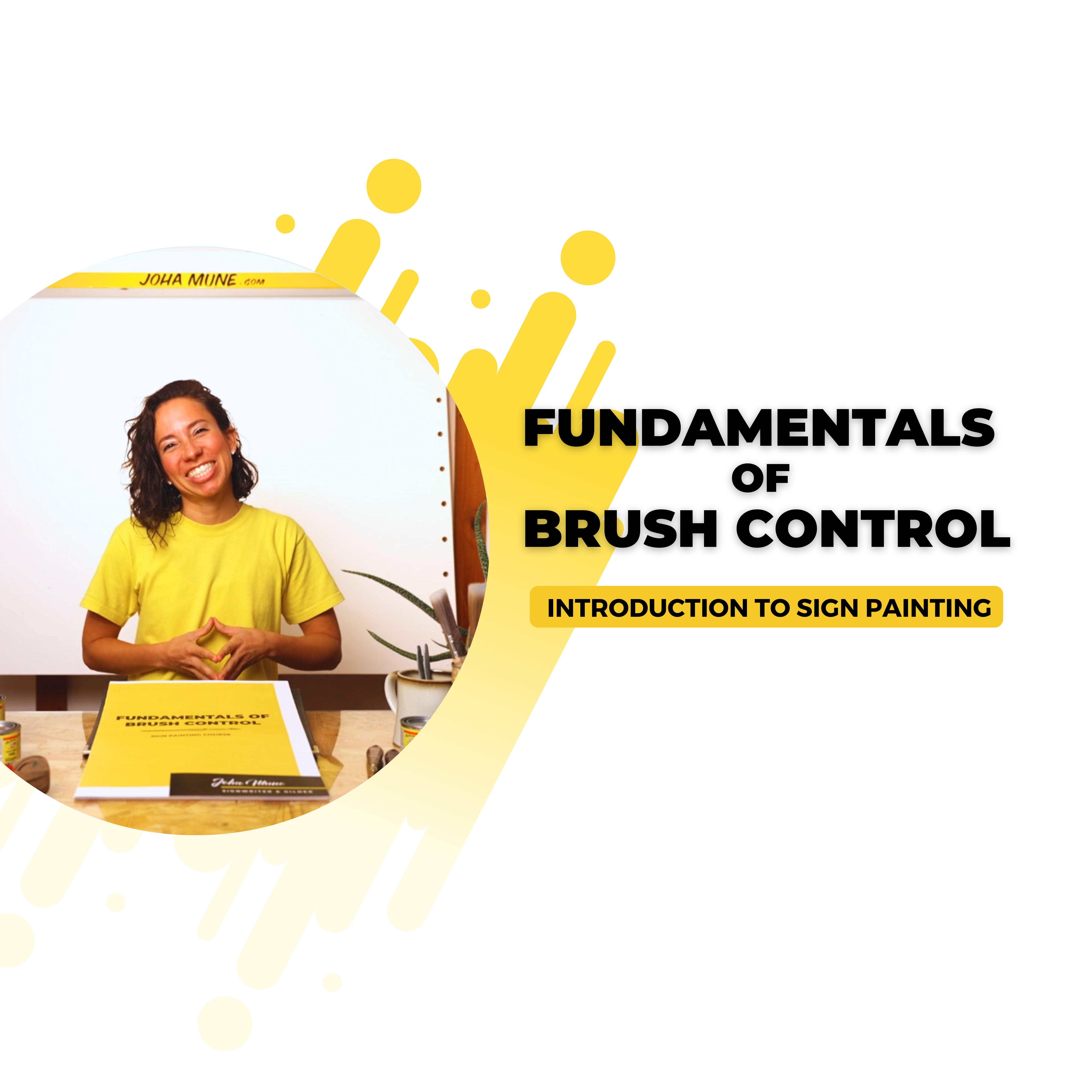 Fundamentals of Brush Control – An Introduction to Sign Painting
